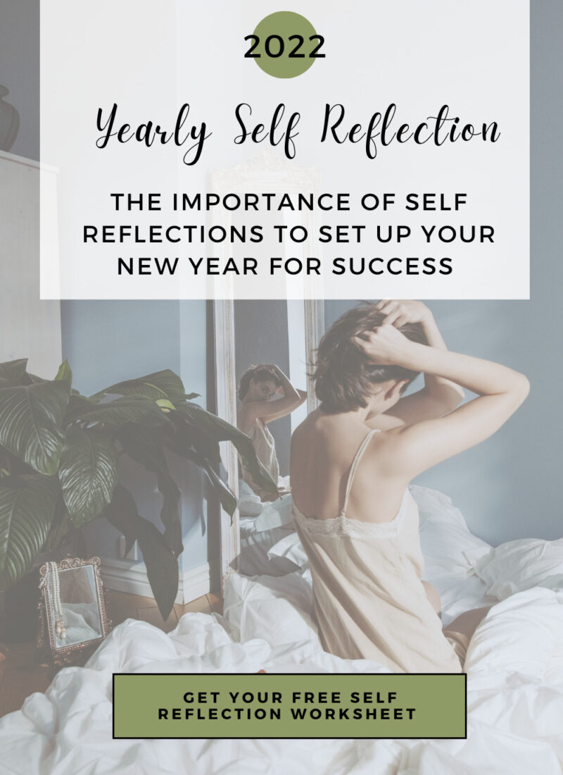 2022 New Year Self Reflection